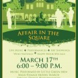 What a Night to Be Irish: It’s Affair in the O’Square! St. Patrick’s Day is always fun, and what a great opportunity to celebrate right here in the neighborhood because… it falls on same night as March’s Affair in the Square!...